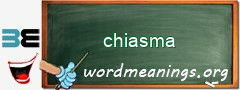 WordMeaning blackboard for chiasma